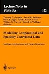 Modelling Longitudinal and Spatially Correlated Data (Lecture Notes in Statistics 122) Modelling Longitudinal and Spatially Correlated Data (Lecture Notes in Statistics 122)