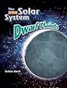 Dwarf Planets (New Solar System)