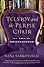 Tolstoy and the Purple Chair: My Year of Magical Reading