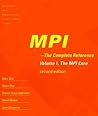 MPI - The Complete Reference, 2-Volume Set MPI - The Complete Reference, 2-Volume Set