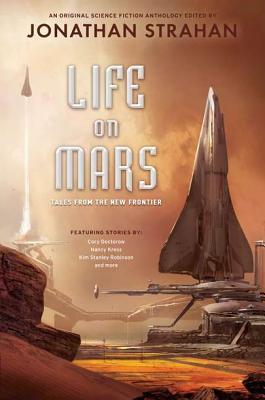 Life on Mars: Tales from the New Frontier (Hardcover)
