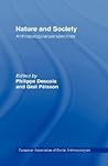 Nature and Society (European Association of Social Anthropologists) Nature and Society (European Association of Social Anthropologists)