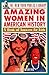 The New York Public Library Amazing Women in American History by The New York Public Library