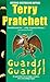 Guards! Guards! by Terry Pratchett