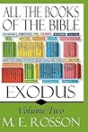 All The Books of the Bible: Volume Two-Exodus
