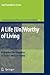 A Life (Un)Worthy of Living: Reproductive Genetics in Israel and Germany (International Library of Ethics, Law, and the New Medicine, 34)