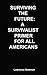 Surviving The Future by Lawrence Newman