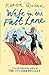 Wife in the Fast Lane by Karen Quinn