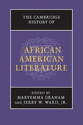 The Cambridge History of African American Literature (Hardcover)