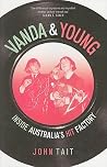 Vanda & Young: Inside Australia's Hit Factory Vanda & Young: Inside Australia's Hit Factory
