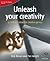 Unleash Your Creativity : Secrets of Creative Genius