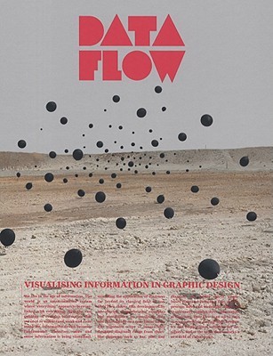 Data Flow: Visualising Information in Graphic Design (Hardcover)