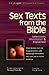 Sex Texts from the Bible: Selections Annotated & Explained (SkyLight Illuminations)