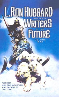 L. Ron Hubbard Presents Writers of the Future 21 (Mass Market Paperback)
