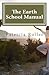 The Earth School Manual