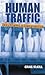 Human Traffic by Craig McGill