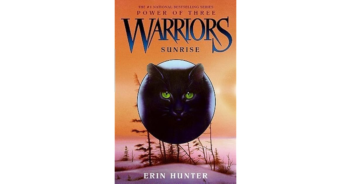 Sunrise Warriors Power Of Three 6 By Erin Hunter