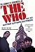 Anyway Anyhow Anywhere: The Complete Chronicle of the Who 1958-1978