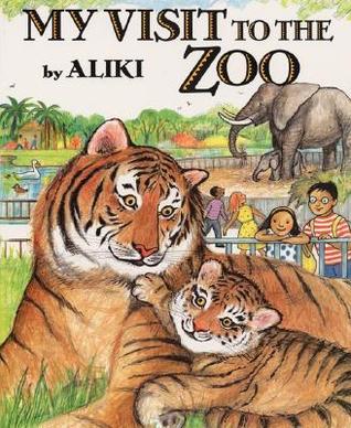 My Visit to the Zoo (Paperback)
