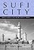 Sufi City by Eric Ross