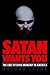 Satan Wants You: The Cult of Devil Worship in America