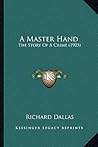 A Master Hand: The Story Of A Crime (1903)