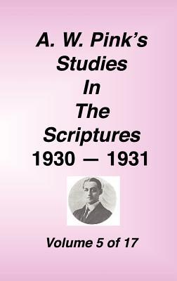 Studies in the Scriptures 1930–1, Volume 5 of 17