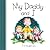 My Daddy and I by P.K. Hallinan