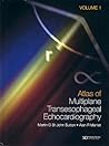 Atlas Of Multiplane Transesophageal Echocardiography - Volume 2