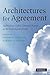 Architectures for Agreement: Addressing Global Climate Change in the Post-Kyoto World