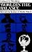 World in the Balance by Gerhard L. Weinberg