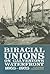 Biracial Unions on Galveston's Waterfront, 1865-1925