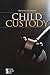 Child Custody by Dedria Bryfonski