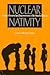 Nuclear Nativity by Laurence Marshall Carucci