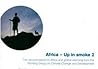 Africa - Up in Smoke 2: The Second Report on Africa and Global Warming from the Working Group on Climate Change and Development