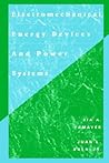 Electromechanical Energy Devices and Power Systems