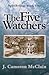 The Five Watchers