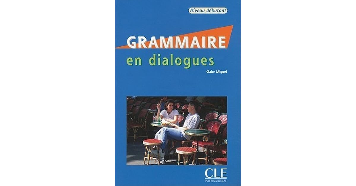Amical niveau 1 a1 2 cd audio. аудирование grammaire en dialogues. En dialogues. Grammaire. En dialogues.