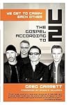 We Get to Carry Each Other: The Gospel according to U2
