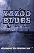The Yazoo Blues