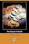 The Gospel of Wealth