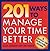 201 Ways to Manage Your Time Better by Alan Axelrod