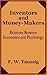 Inventors and Money-Makers: Relations Between Economics and Psychology