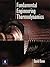 Fundamental Engineering Thermodynamics by David Dunn