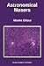 Astronomical Masers (Astrophysics and Space Science Library, 170)