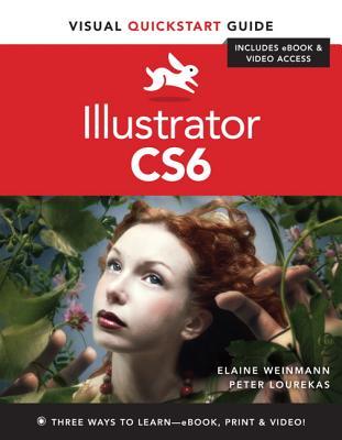Illustrator Cs6: Visual Quickstart Guide (Paperback)