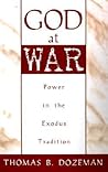 God at War: A Study of Power in the Exodus Tradition