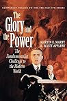 The Glory and the Power: The Fundamentalist Challenge to the Modern World