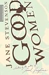 Good Women: Three Novellas
