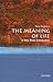 The Meaning of Life: A Very...